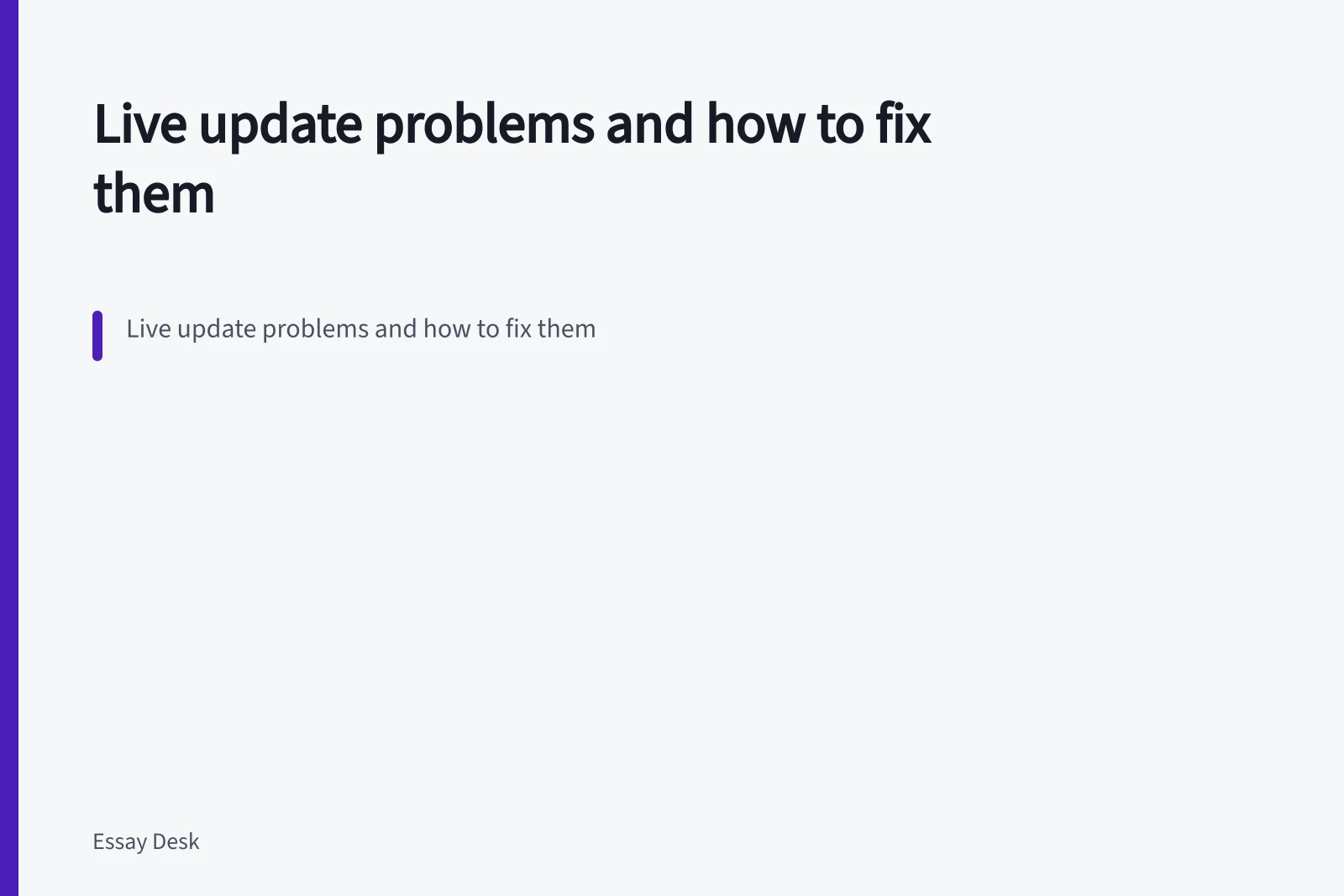 Live update problems and how to fix them. Live update problems and how to fix them