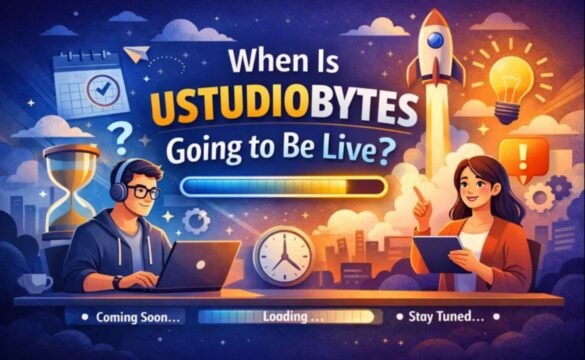 When Is Ustudiobytes Going to Be Live